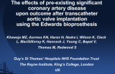 The Effects of Pre-existing Significant Coronary Artery Disease Defined by QCA Analysis Upon Outcome After Transcatheter Aortic Valve Implantation Using the Edwards Bioprosthesis
