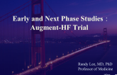 Early and Next Phase Studies: Augment-HF Trial