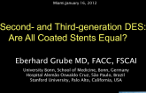 Second- and Third-generation DES: Are All Coated Stents Equal?