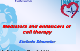 MicroRNAs: Mediators and Enhancers of Cell Therapy