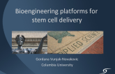 Bioengineering Platforms for Stem Cell Delivery