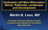 Dedicated Left Main Bifurcation Stents 1: Rationale, Landscape, and Development