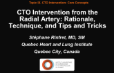 CTO Intervention from the Radial Artery: Rationale, Technique, and Tips and Tricks