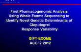First Pharmacogenomic Analysis Using Whole Exome Sequencing to Identify Novel Genetic Determinants of Clopidogrel