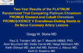 Two-Year Results of the PLATINUM Randomized Trial Comparing Platinum Chromium PROMUS Element and Cobalt Chromium PROMUS/XIENCE V Everolimus-Eluting Stents in De Novo Coronary Artery Lesions