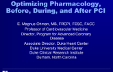 Optimizing Pharmacology Before, During and After PCI