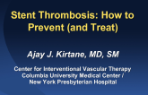 Prevention and Treatment of Stent Thrombosis