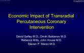 Economic Impact of Transradial Percutaneous Coronary Intervention