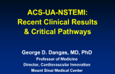 Management of Unstable Angina and NSTEMI: Guidelines, Clinical Studies, and Real-World Performance