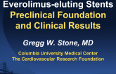 Everolimus-Eluting Stents: Preclinical Foundation and Clinical Results