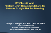 ST-Elevation MI: “Bottom Line” Recommendations for Patients At High Risk For Bleeding