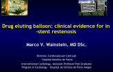 Drug-Eluting Balloon: Clinical Evidence for In-Stent Restenosis