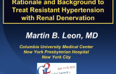 Rationale and Background to Treat Resistant Hypertension with Renal Denervation