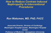 How to Reduce Contrast Induced Nephropathy in Interventional Procedures