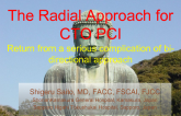 The Radial Approach for CTO PCI
