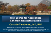 Risk Scores for Appropriate Left Main Revascularization
