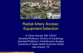 Radial Artery Access: Equipment Selection
