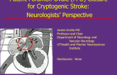Patent Foramen Ovale (PFO) Closure for Cryptogenic Stroke: Neurologists’ Perspective