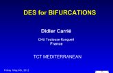 DES for Bifurcations