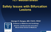 Safety Issues with Bifurcation Lesions