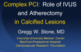 Complex PCI: Role of IVUS and Atherectomy in Calcified Lesions