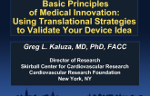 Basic Principles of Medical Innovation: Using Translational Strategies to Validate Your Device Idea