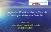 Demographic Considerations, Vascular Screening and Access Selection