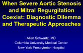 When Aortic Stenosis and MR Coexist: Diagnostic Dilemmas and Therapeutic Approaches