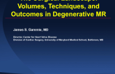 The Surgical Landscape: Volumes, Techniques, and Early and Late Outcomes in Degenerative MR