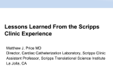 Lessons Learned from the Scripps Experience