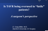 Is TAVR Being Overused in "Futile" Patients? A Surgeon's Perspective