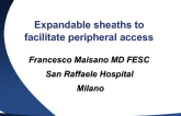 Expandable Sheaths to Facilitate Peripheral Access