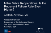 Mitral Valve Surgical Rerepair: Is the Recurrent Failure Rate Even Higher?