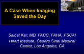 Case Study 2: A Case When Imaging Saved the Day!