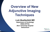 Overview of New Adjunctive Imaging Technologies