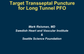Targeted Transseptal for Long-Tunnel PFO