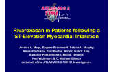 Rivaroxaban in Patients following a ST-Elevation Myocardial Infarction