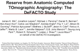 Diagnostic Accuracy of Fractional Flow Reserve from Anatomic Computed Tomographic Angiography: The DeFACTO Study