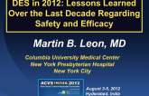 DES in 2012: Lessons Learned Over the Last Decade Regarding Safety and Efficacy