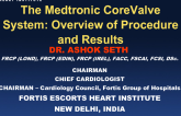 The Medtronic CoreValve System: Overview of Procedure and Results