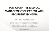 Peri-Operative Medical Management of Patient with Recurrent Ischemia