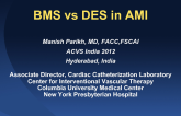 BMS vs DES in AMI