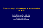 Pharmacological Concepts in Anti-Platelets in ACS