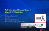 Catheter-based Interventions in Chronic IVC Occlusion
