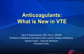 Anticoagulants: What is New in VTE
