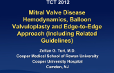 Mitral Valve Disease Hemodynamics, Balloon Valvuloplasty and the Edge-to-Edge Approach (Including Related Guidelines)