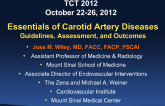 Essentials of Carotid Artery Diseases: Guidelines, Assessment, and Outcomes