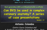 Can BVS Be Used in Complex Coronary Anatomy? A Series of Case Presentations