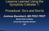 Lessons Learned Using the Symplicity Catheter 1: Procedural Do's and Don'ts