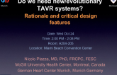 Do We Need New and Evolutionary TAVR Systems? Rationale and Critical Design Features